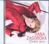 ZAGOROVA HANA  - CD ZLODEJ DUSI 2007