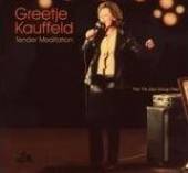 KAUFFELD GREETJE  - CD TENDER MEDITATION