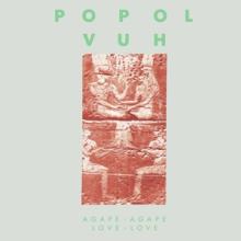 POPOL VUH  - CD AGAPE AGAPE