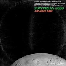 POWERMAN 5000  - VINYL ABANDON SHIP [VINYL]