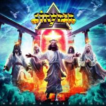 STRYPER  - VINYL WHEN WE WERE KINGS [VINYL]