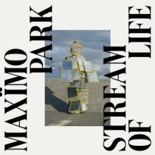 MAXIMO PARK  - CD STREAM OF LIFE