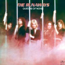 RUNAWAYS  - CD QUEENS OF NOISE