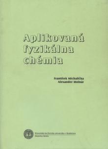 František Michalička  - KNI Aplikovaná fyzikálna chémia [SK]