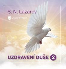 S.N. Lazarev  - KNI Uzdravení duše 2 [CZ]