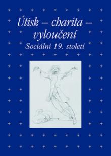 Zdeněk Hojda Marta Ottlová R..  - KNI Útisk - charita - vyloučení [CZ]