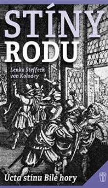 Lenka Steffeck von Kolodey  - KNI Stíny rodu [CZ]