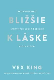 Vex King  - KNI Bližšie k láske [SK]