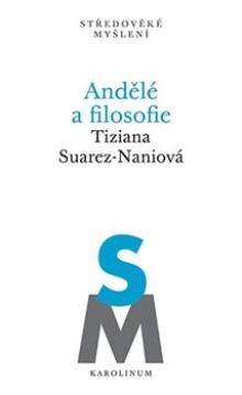 Tiziana Suarez-Naniová  - KNI Andělé a filosofie [CZ]