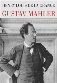 Henry-Louis de La Grange  - KNI Gustav Mahler [CZ]