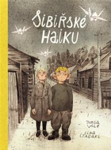 Jurga Vile  - KNI Sibiřské haiku [CZ]