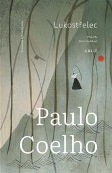 Paulo Coelho  - KNI Lukostřelec [CZ]