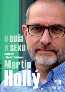 Martin Hollý  - KNI O duši a sexu [CZ]