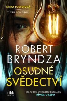 Robert Bryndza  - KNI Osudné svědectví [CZ]