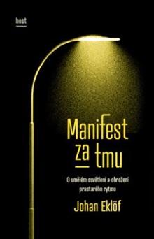 Johan Eklöf  - KNI Manifest za tmu [CZ]