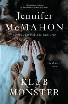 Jennifer McMahon  - KNI Klub monster [CZ]