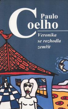 Paulo Coelho  - KNI Veronika se rozhodla zemřít [CZ]